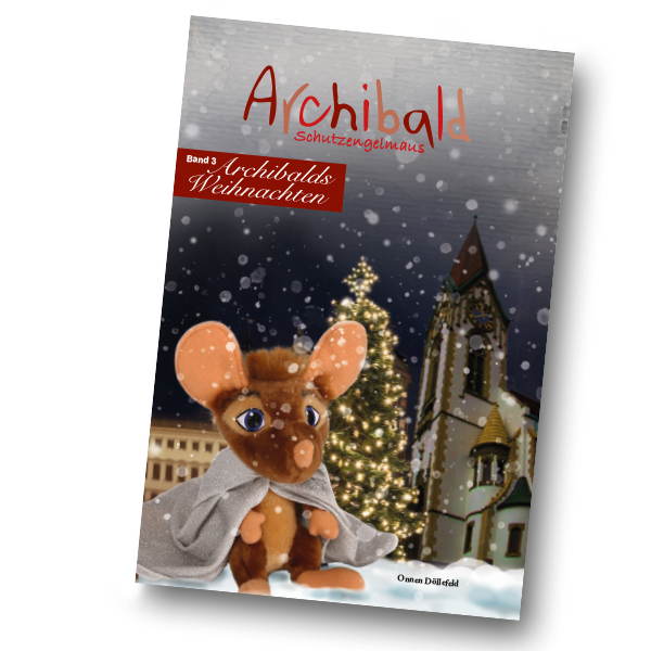 Archibald das Buch Band 3: Weihnachten