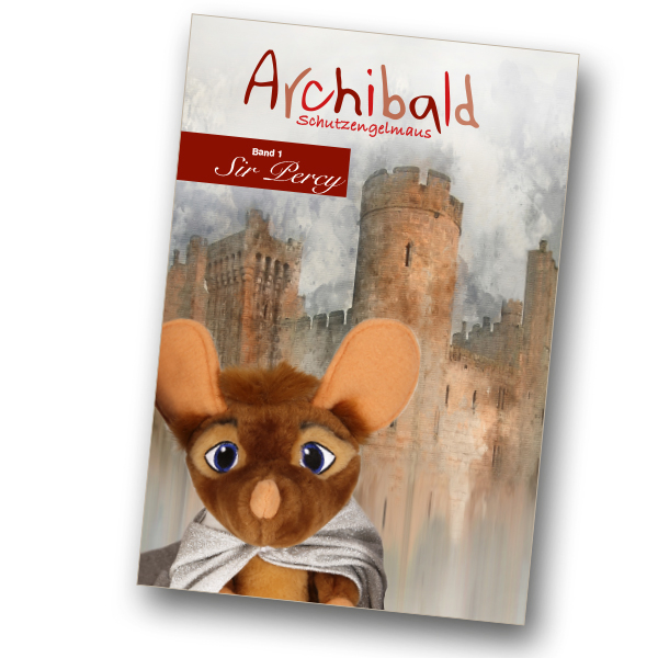 Archibald das Buch Band 1: Sir Percy Hardcover