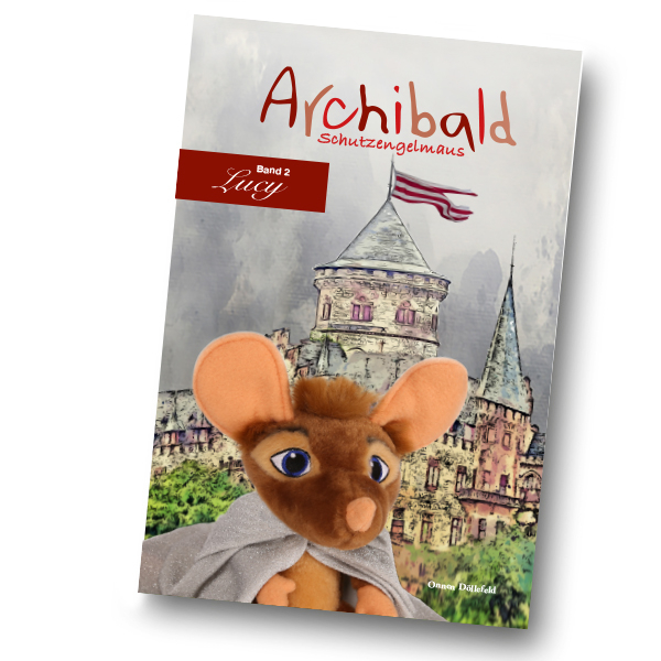 Archibald das Buch Band 2: Lucy